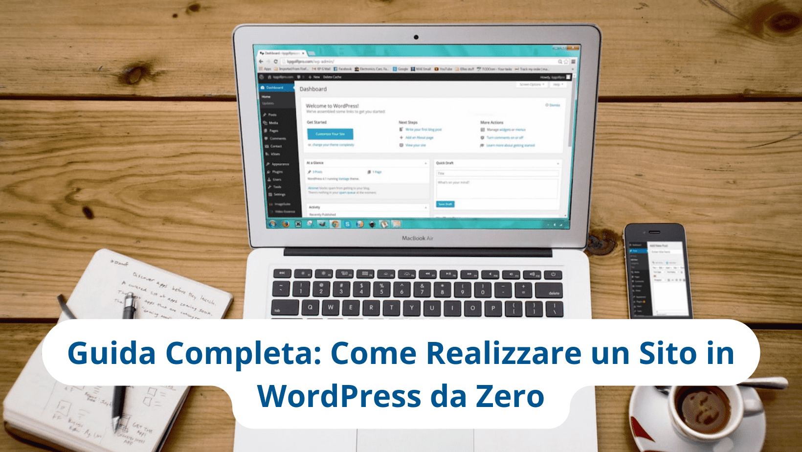 Guida Completa: Come Realizzare un Sito in WordPress da Zero